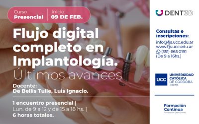Curso PRESENCIAL- Flujo Digital Completo en Implantología | Últimos Avances